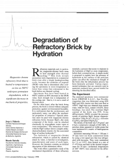 Degradation of refractory brick by hydration