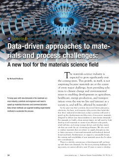 Data-driven approaches to materials and process challenges: A new tool for the materials science field